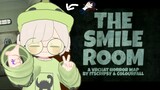 【The Smile Room】Jadi Loli sihh, tapi napa ketempat serem juga 🙀