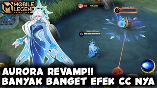 AURORA AKHIRNYA DI REVAMP!! DAN SKILLNYA BISA FREEZE MUSUH | MOBILE LEGENDS BANG BANG