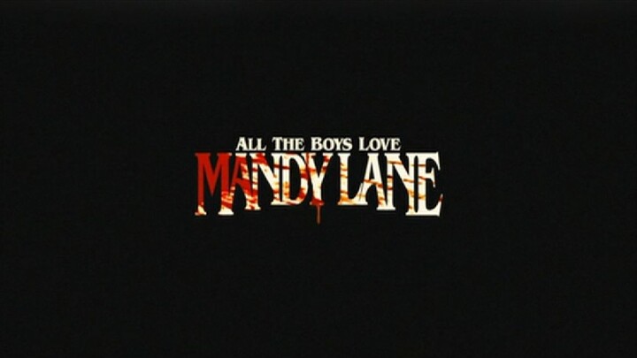 All The Boys Love Mandy Lane 2006 HD [English Subtitle]