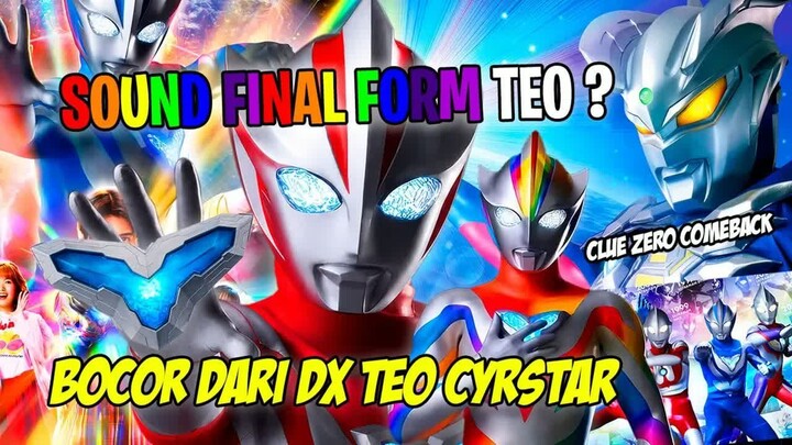 FINAL FORM TEO BOCOR DULUAN  -  CLUE ZERO COMEBACK JUGA  -  - Bahas Rumor Terbaru Ultraman Teo Indon