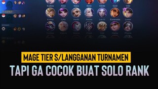 MAGE TIER S Tapi SANGAT TYDAK COCOK BUAT SOLO RANK