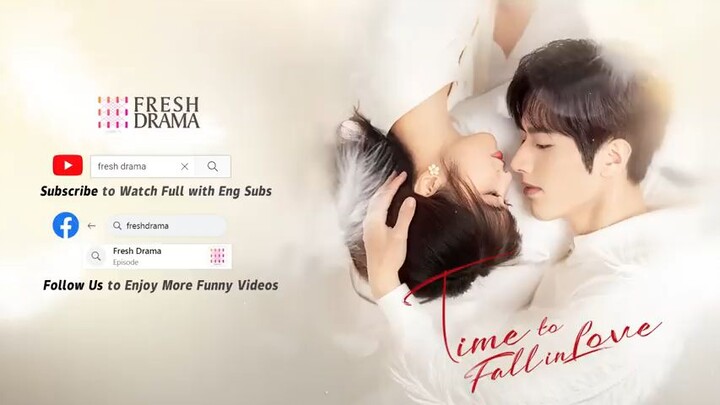 [Eng sub] Time to Fall in Love • Ep12