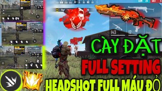 Free Fire | Chơi Game Mãi Không Hay - Hãy Sự Dụng Ngay Bảng SETTING Này Giúp Bạn HeadShot Dễ