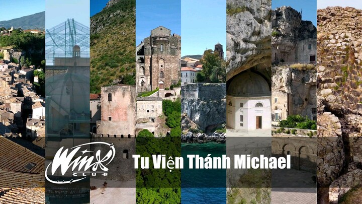 Winx Club Khám Phá Phép Thuật Nước Ý Tu Viện Thánh Michael Tập 7