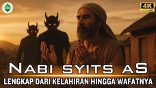 Kisah Nabi Syits AS Penjaga Wahyu di Awal Peradaban Manusia