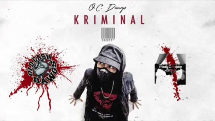 Kriminal - O.C. Dawgs (Prod. by Flip-D) (Official Music Video)