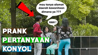 NANYA PERTANYAAN KONYOL BANGET KE ORANG - ASLI NGAKAK !