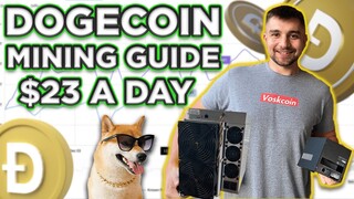 Dogecoin Mining Guide to Earn $23 per day