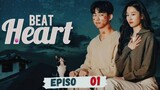 "HeartBeat - Episode 1 (English Subtitles)" 1080 QUALITY