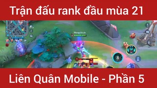 Trận đấu rank đầu mùa 21 Liên Quân Mobile #5