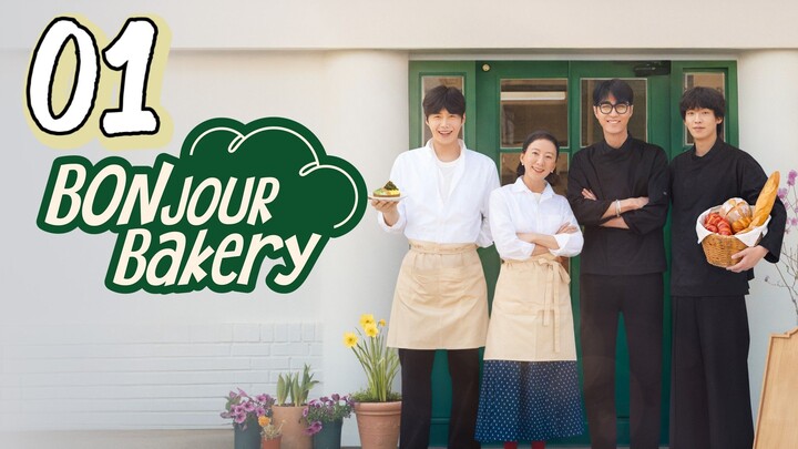 EP. 1 | BONJOUR BAKERY | ENG SUB
