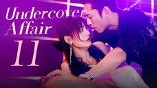 🇨🇳l Undercover Affair EPISODE 11 l2024 [SOFTCODED SUB]