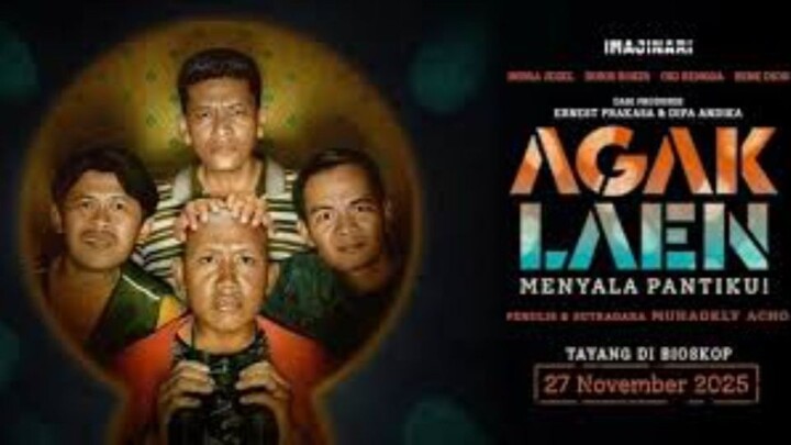 AGAK LAEN 2025 HD Film komedi Indonesia