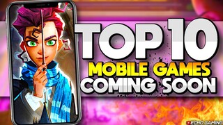 Top 10 Mobile Games Coming Soon