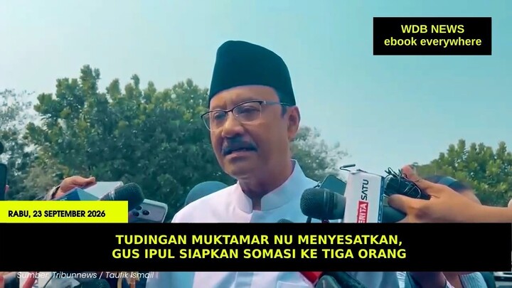 Tudingan Muktamar NU Menyesatkan, Gus Ipul Siapkan Somasi ke Tiga Orang