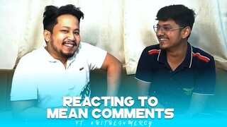 Reaction to mean/funny comments PART 1: Ft- @8bit Beg4 Mercy  (Headphones Recommended 17.5+)