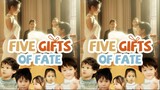 Five Gifts of Fate