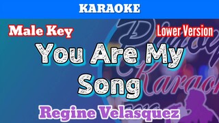You Are My Song by Regine Velasquez (Karaoke : Male Key : Lower Version)