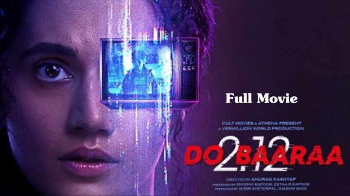 Dobaaraa (2022) Hindi 720p HD Quality Full Movie
