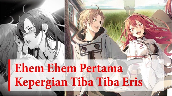 Perpisahan Rudeus & Eris - Mushoku Tensei #Cerita
