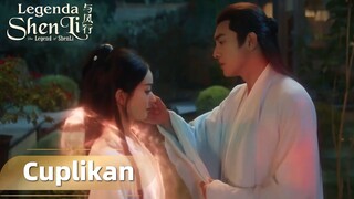 The Legend of ShenLi | Cuplikan EP05 Xing Yun Menyeka Air Mata Shen Li | WeTV【INDO SUB】