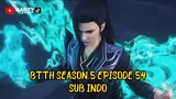 Battle Though The Heavens Season 5 Episode 54 Sub Indo