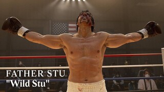 FATHER STU Vignette – Wild Stu
