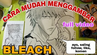 cara mudah menggambar anime bleach full video