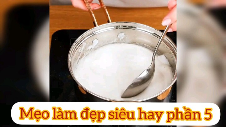 Mẹo làm đẹp siêu hay p5