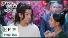 Qing Qing Zi Jin Episode 28 Hindi Dubbed