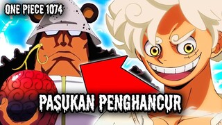 SPOILER UPDATES 1074 !! GILA, LUFFY DIJAGA 50 PASUKAN PENGHANCUR ( ONE PIECE )