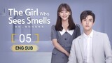 🇨🇳 The Girl Who Sees Smells (2023) | Episode 5 | ENG SUB |(我的对面男友 第05集)
