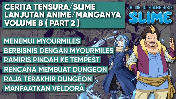 Pembahasan Tensei Shitara Slime Datta Ken Atau Tensura  ( Lanjutan Anime LN Part 11 )