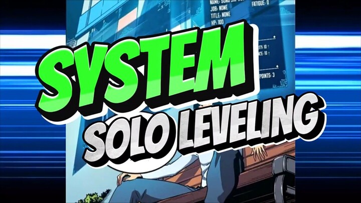 System Di Solo Leveling Dijelaskan Secara Lengkap