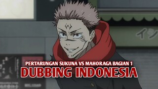 Pertarungan Sukuna vs Mahoraga | Jujutsu Kaisen [DubbingIndonesia] Bagian 1