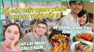 Gặp lại Crush năm cấp 3 và Những bí mật động trời thời đi học của mình!?!