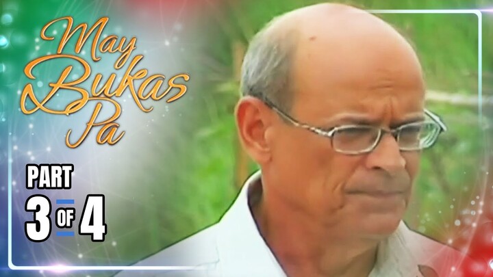 May Bukas Pa | Episode 48 (3/4) | June 20, 2024