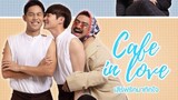 Cafe in love EP 1 part 2 eng sub #dontrepost  #thisismyowntraslation #dontcopy