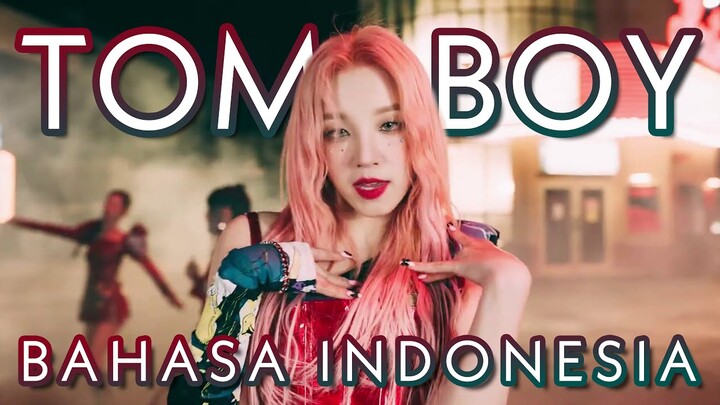 (G)I-DLE "TOMBOY" Bahasa Indonesia Cover by R A N