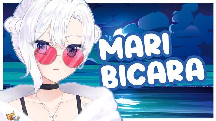 Mari Bicara~【Lily Ifeta】