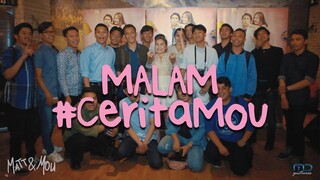 Matt n Mou - Malam #CeritaMou