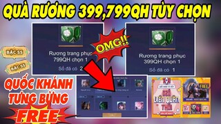 Liên quân FREE rương SKIN 399qh, 799qh và Quà Quốc Khánh 2.9 cực xịn sò