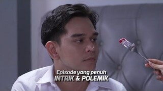 DI ANTARA DUA CINTA | Cuplikan Eps. 317