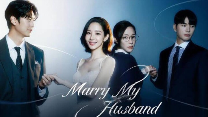 EPISODE 13 PRE RELEASE | MARRY MY HUSBAND