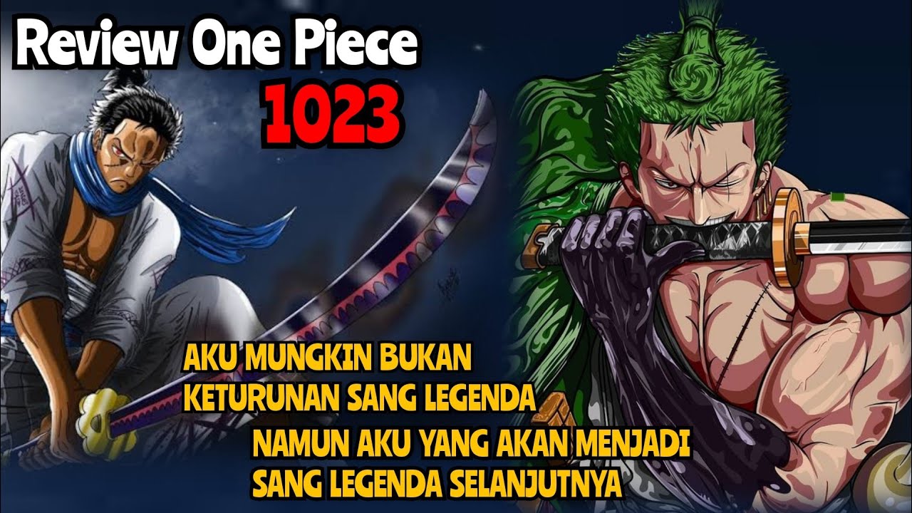 Zoro Menggunakan Enma (One Piece 1017) !! - BiliBili