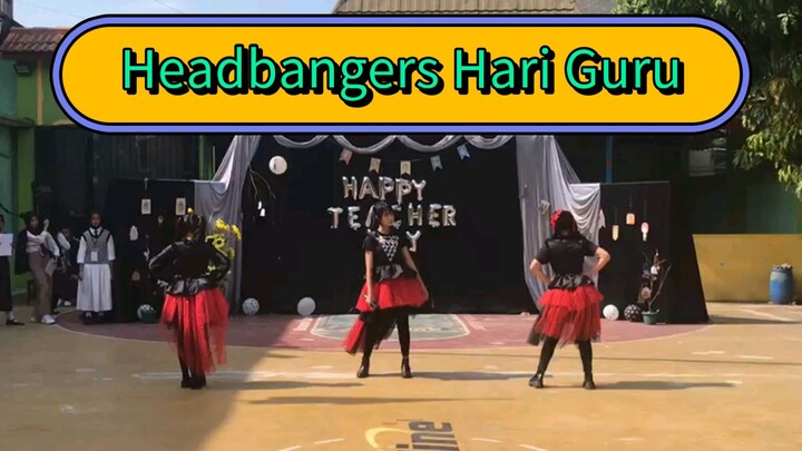 BabyMetal Headbanger Cover Dance in Teacher's Day J-POP by Metalvers