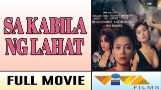 SA KABILA NG LAHAT (1991) FULL MOVIE