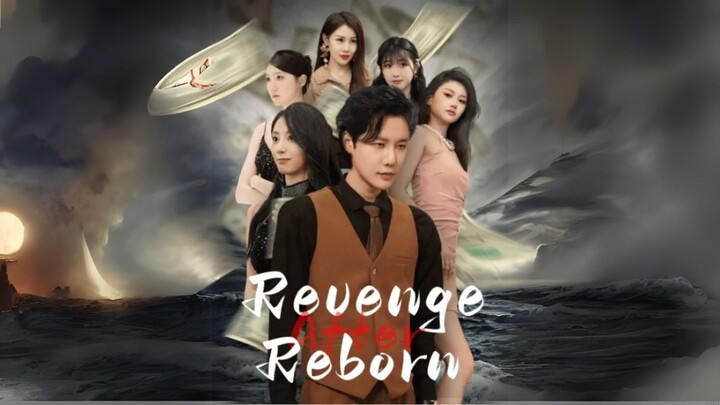 Revenge After Reborn : EngSub