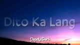 Dito Ka Lang by Moira Dela Torre (lyrics)