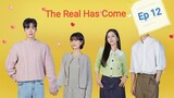 The Real Has Come Ep 12 (Kdrama)